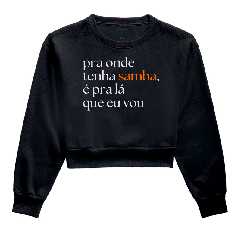 Pra onde tenha Samba