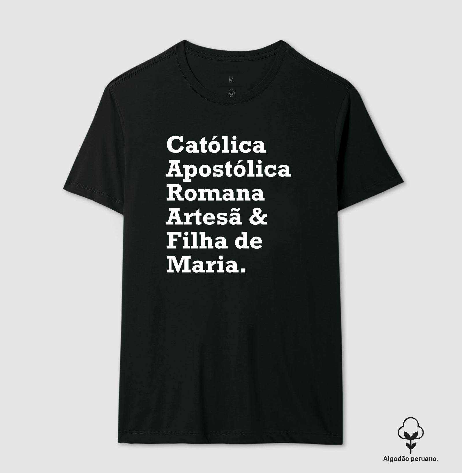 Católica Apostólica Romana, Artesã & Filha de Maria