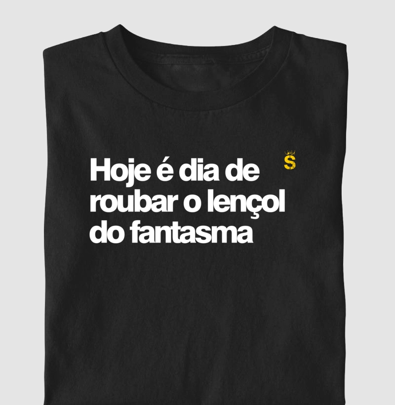 Hoje e dia de roubar o lençol do fantasma
