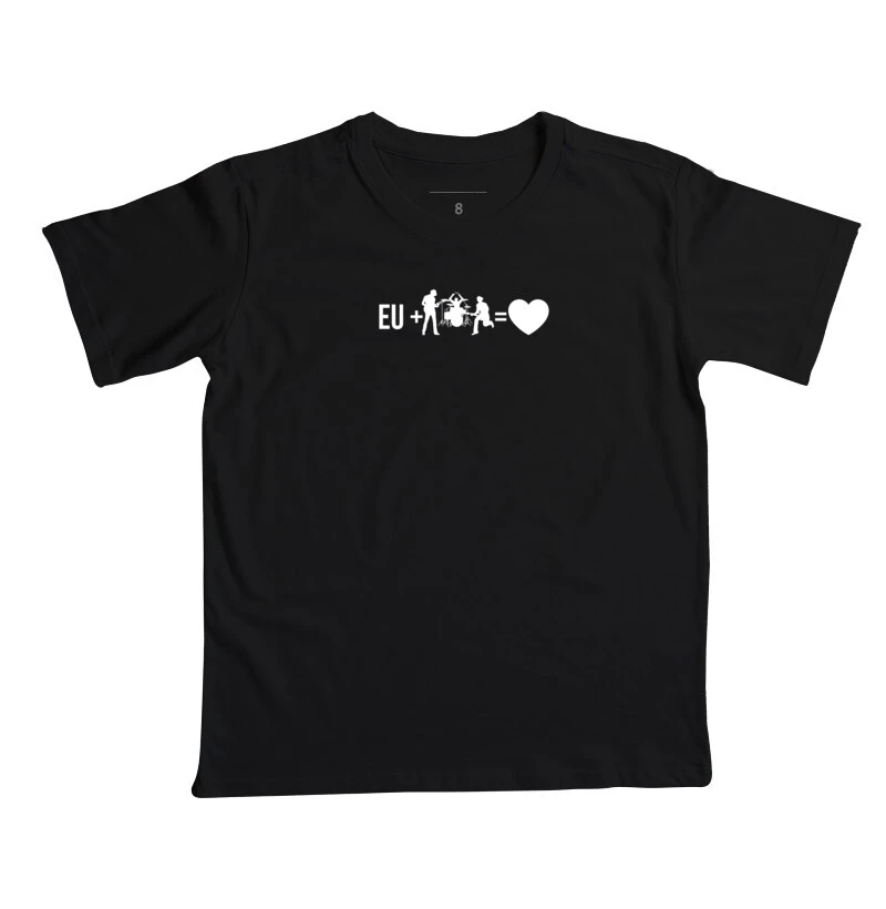 CAMISETA EU +BANDA=CORAÇÃO