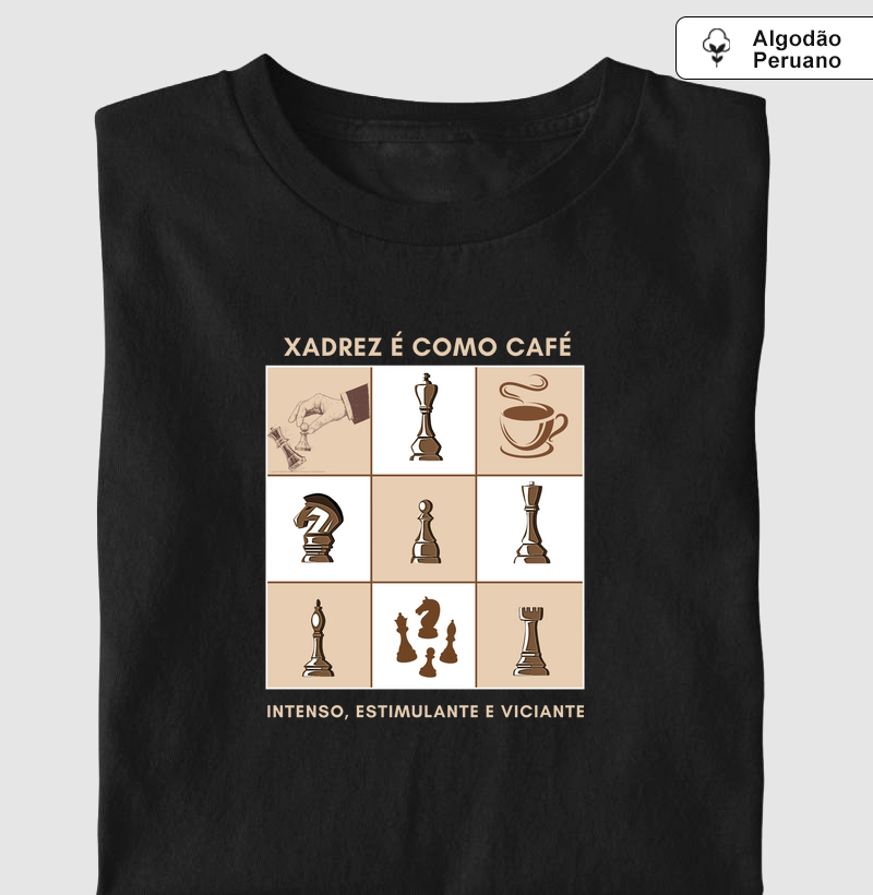 xadrez é como café