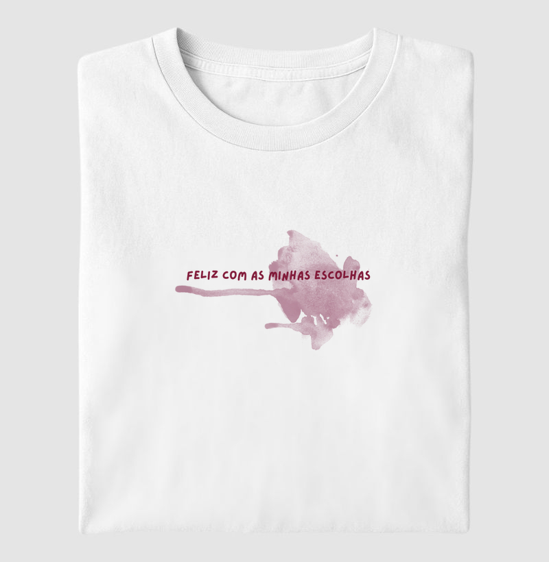 Feliz com as minhas escolhas