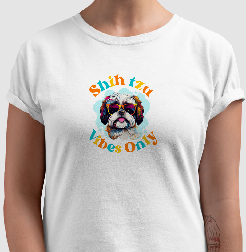 Shih Tzu Vibes Only