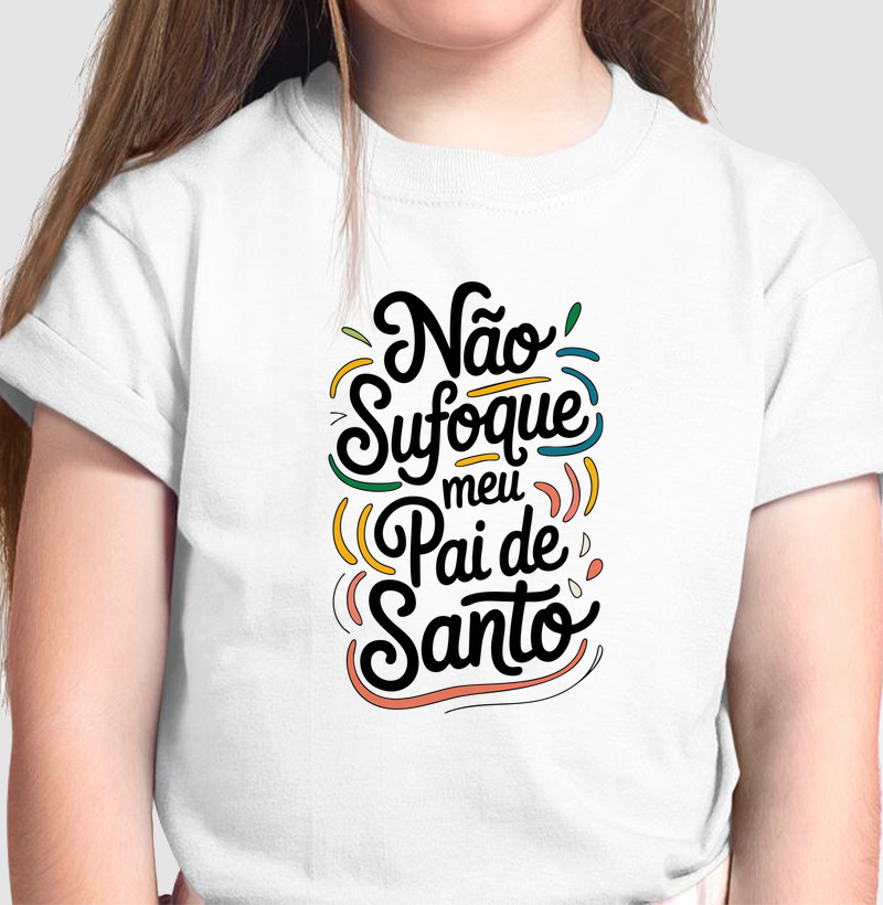 Não Sufoque o Meu Pai de Santo