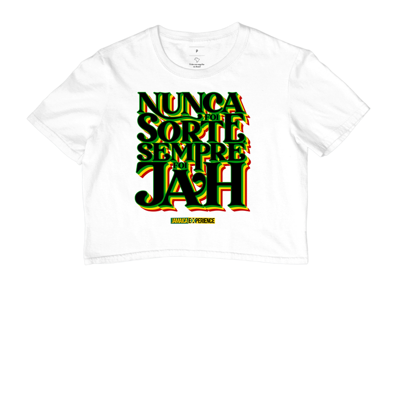 Nunca foi sorte, sempre foi Jah