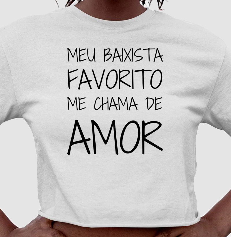Meu Baixista Favorito Me Chama de Amor