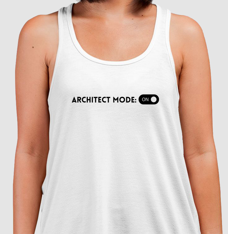 ARCHITECT MODE ON 