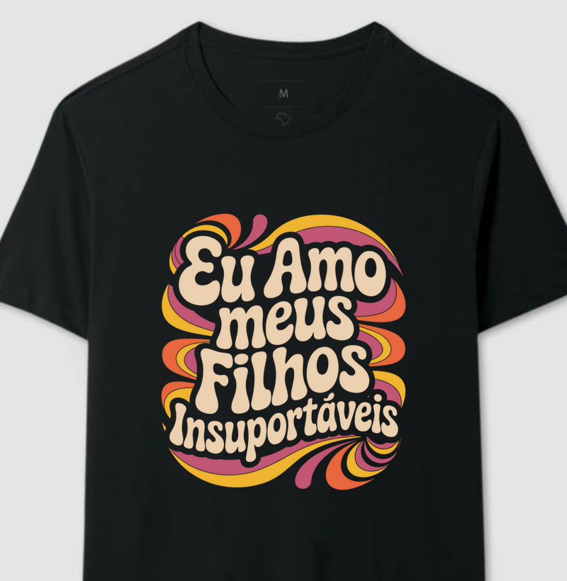 Eu amo meus filhos insuportáveis
