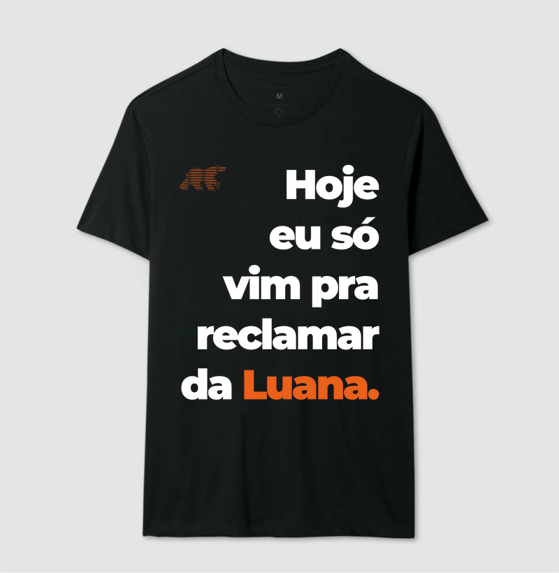 Reclamar da Luana [PARA COLOCAR O NOME PERSONALIZADO, MANDAR NO WHATSAPP ANTES DA COMPRA]