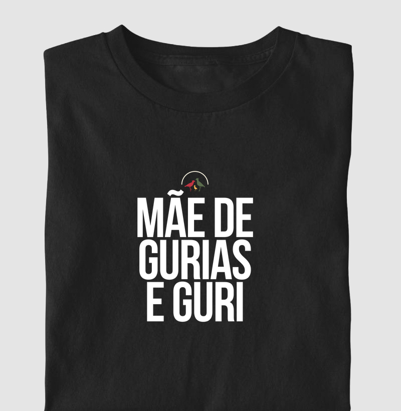 Mãe de gurias e guri