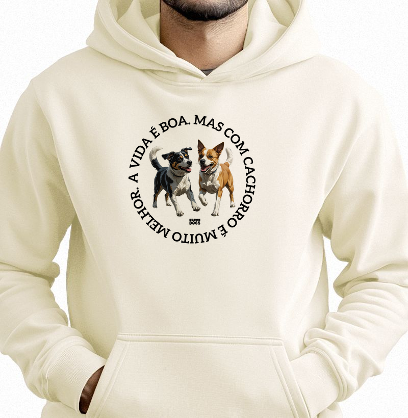 A vida é boa, mas com cachorros é muito melhor