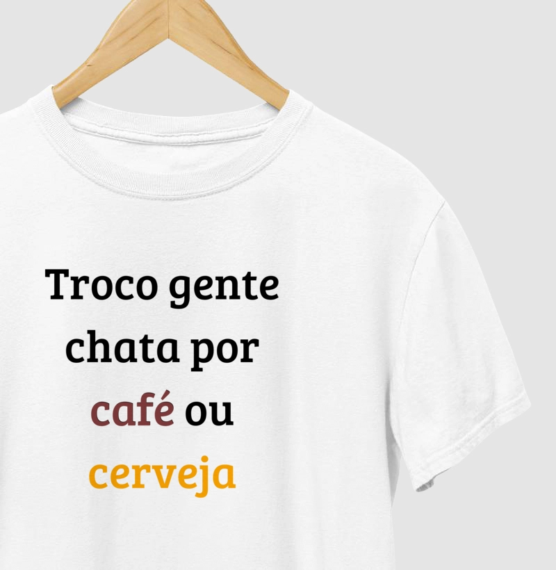 Gente chata por Café ou Cerveja