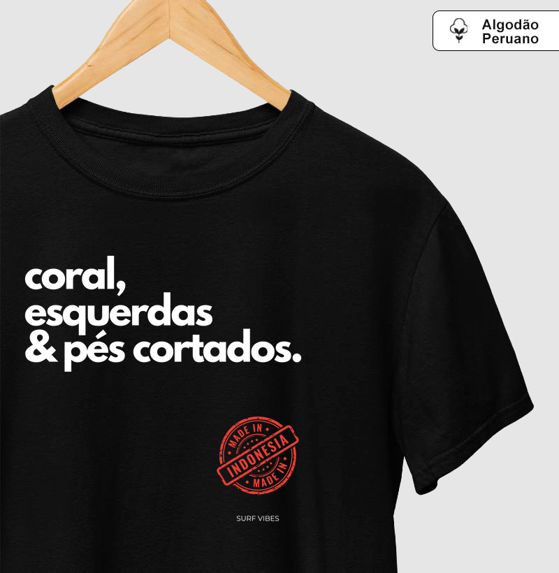 Coral, Esquerdas & Pés Cortados