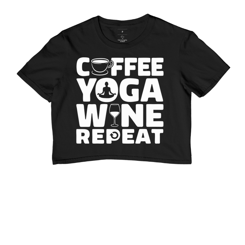 Coffee, Yoga, Wine, Repeat