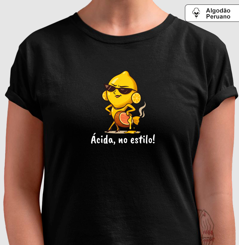 Ácida no estilo.