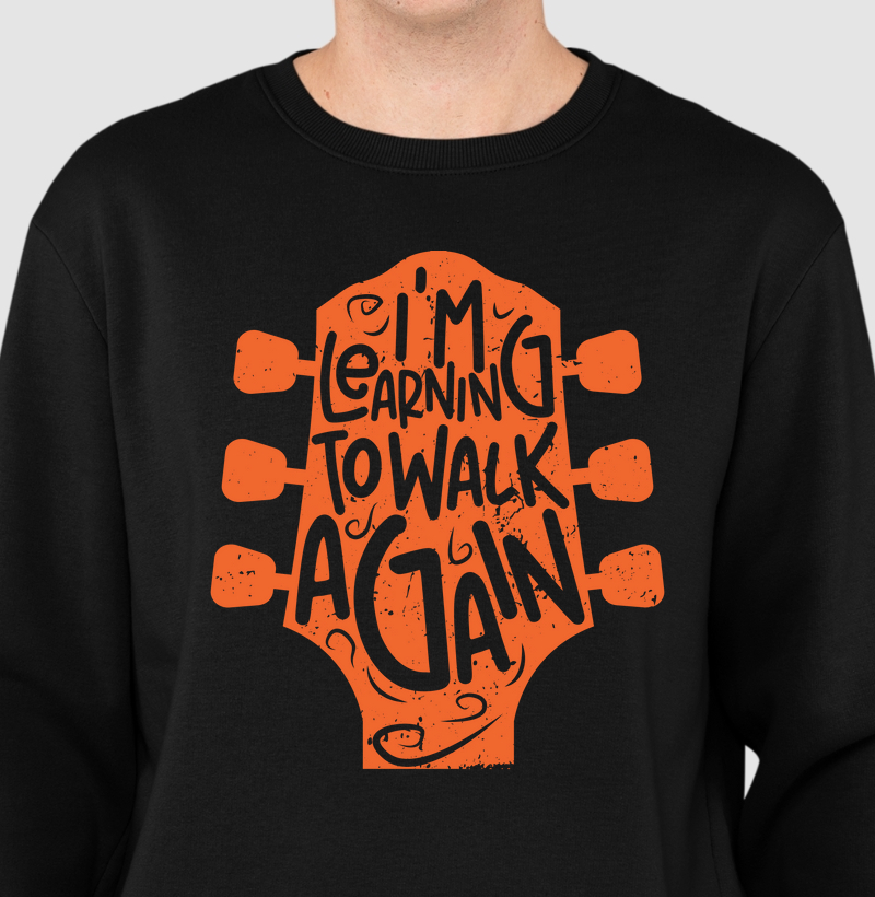 I'm learning to walk again