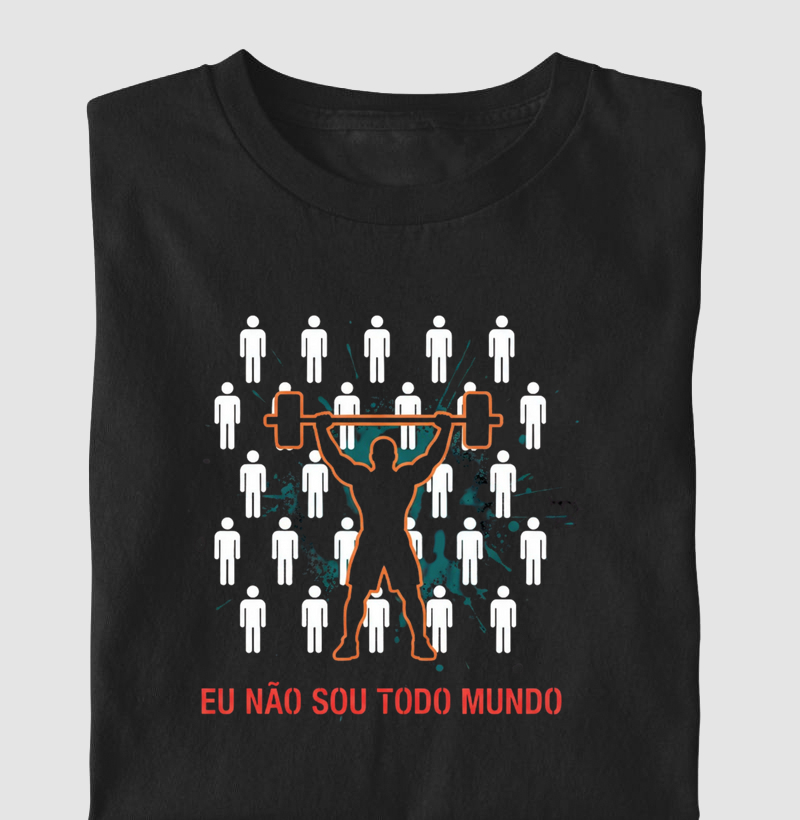 Eu não sou todo mundo.