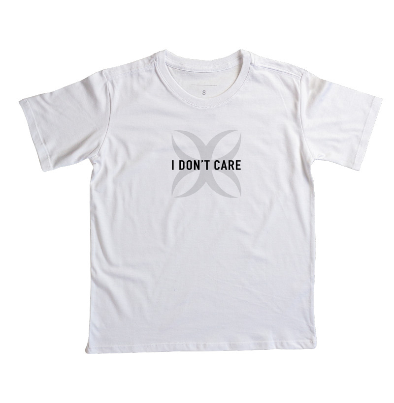 I don't care