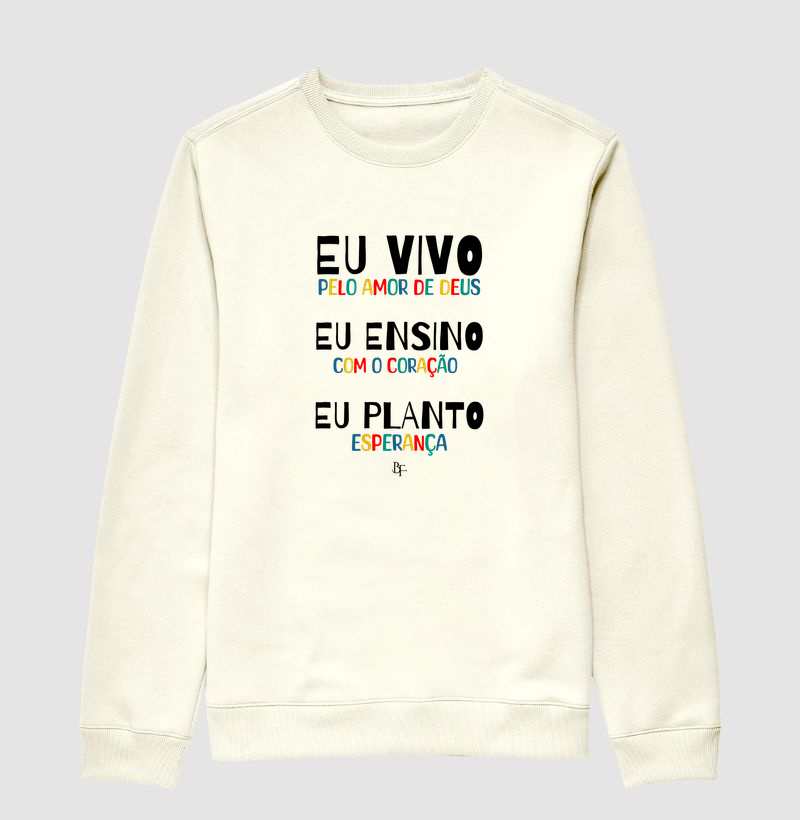 Eu vivo, eu ensino eu planto