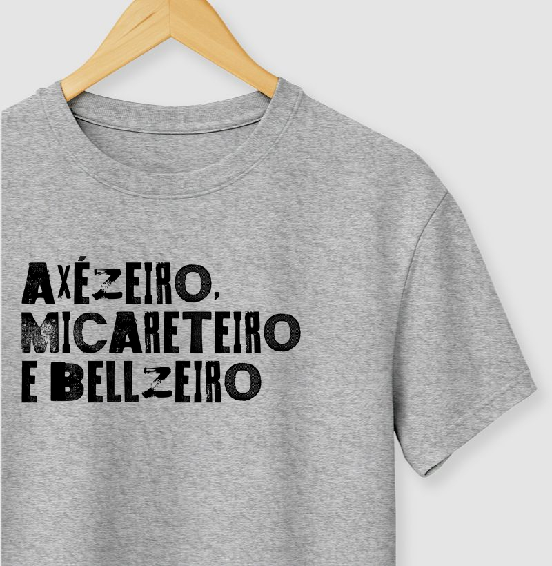 Camiseta Axézeiro, Micarateiro e Bellzeiro