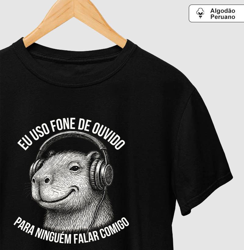 Eu uso fone de ouvido para ninguém falar comigo