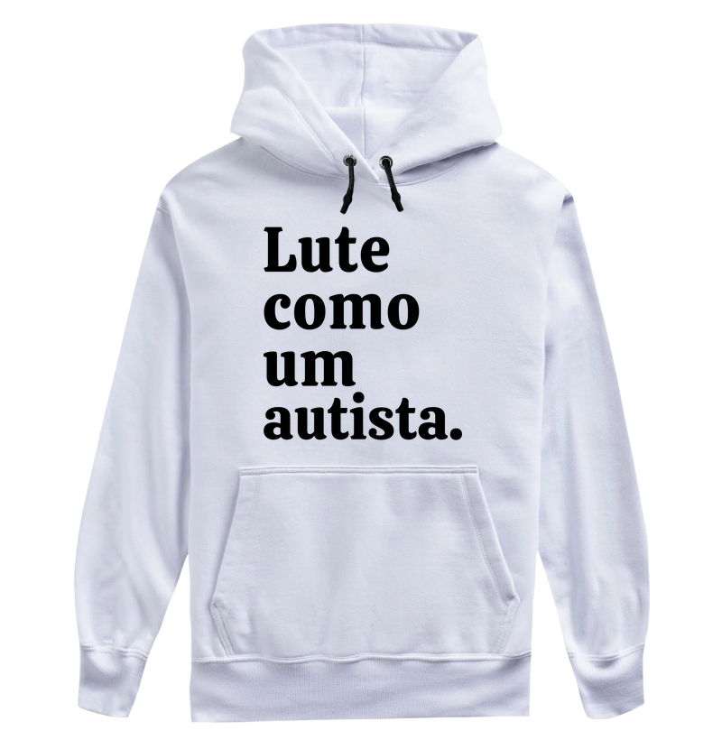 Lute como um autista