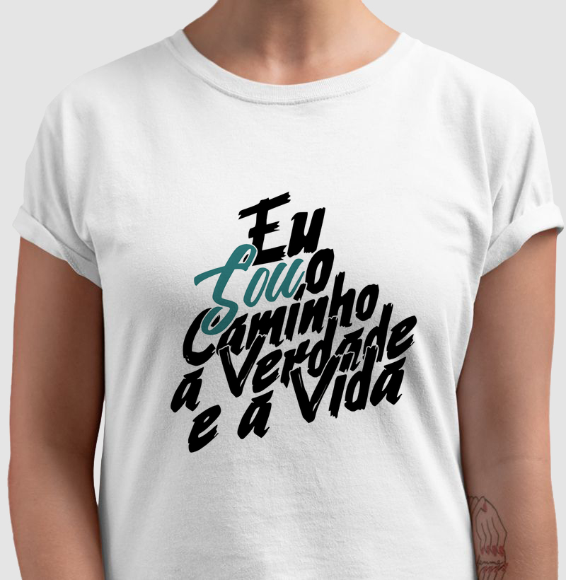 Camiseta eu sou o caminho
