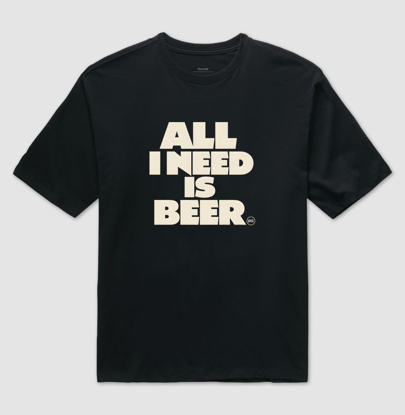 All I Need is Beer - New Brew