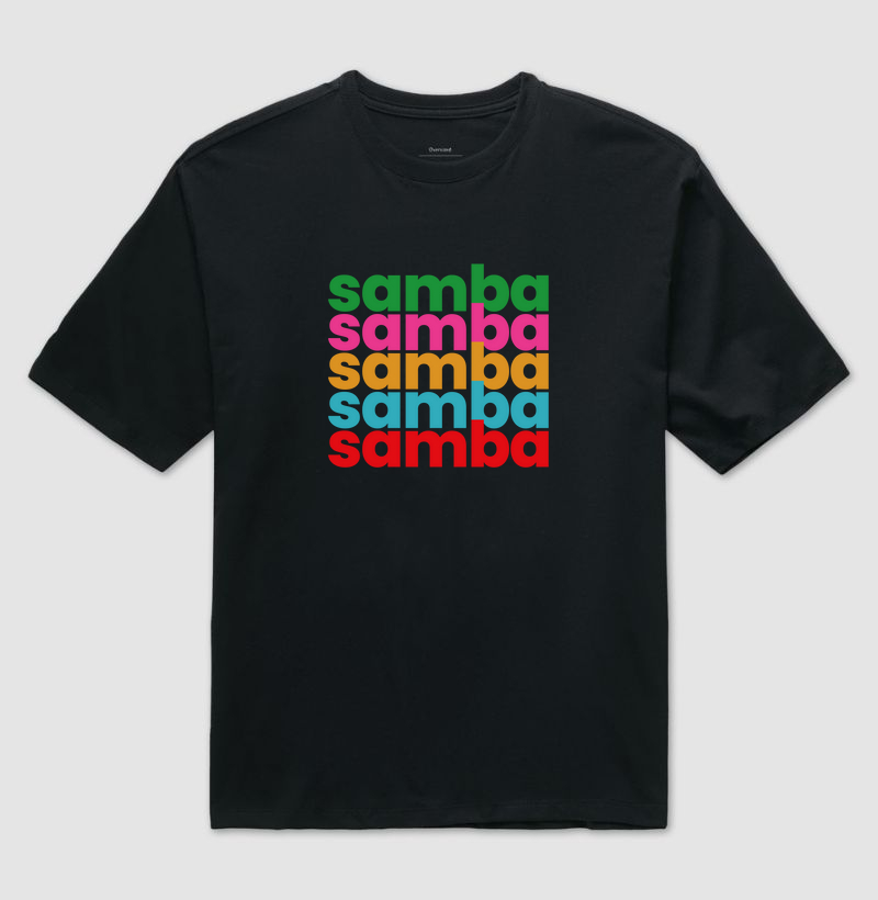 Oversized - Samba em cores