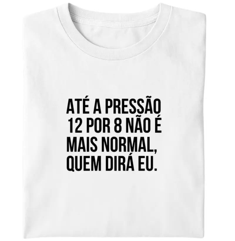 Pressão 12 por 8