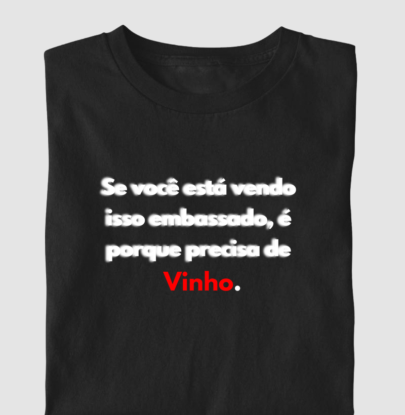 Precisa de vinho
