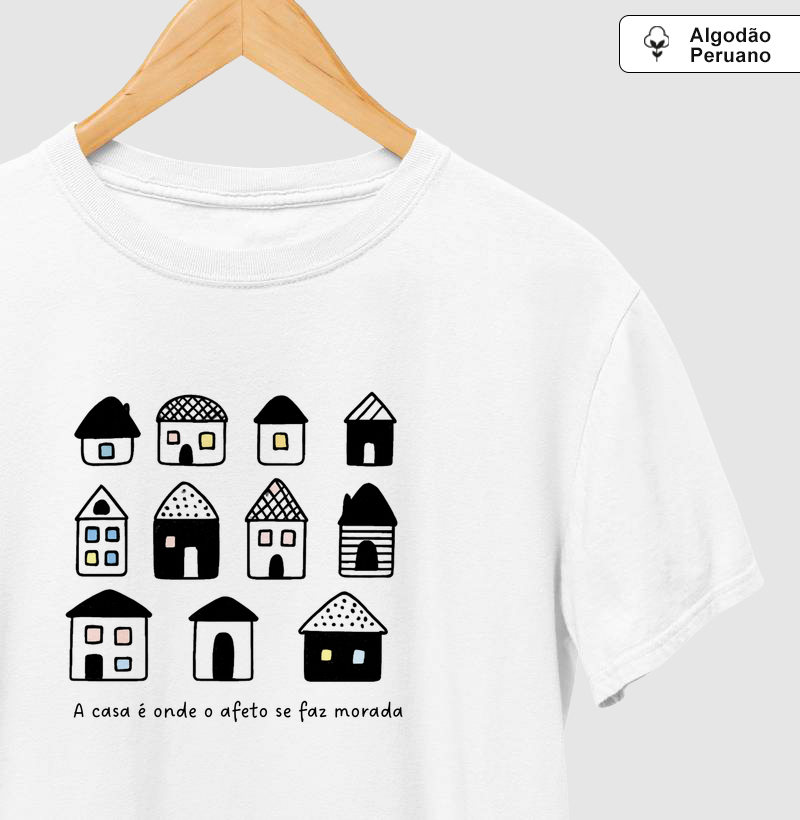 A casa é onde o afeto se faz morada