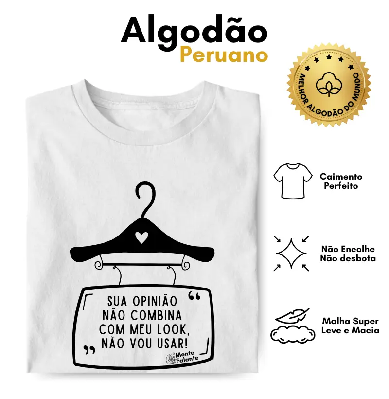 Sua Opinião Não Combina com o Meu Look