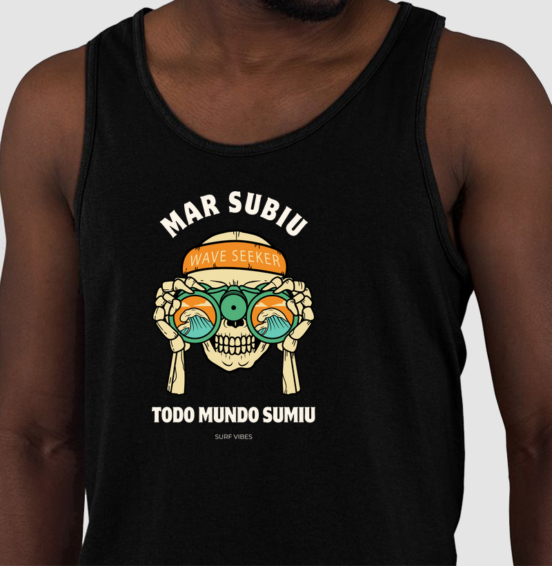 Mar Subiu, Todo Mundo Sumiu