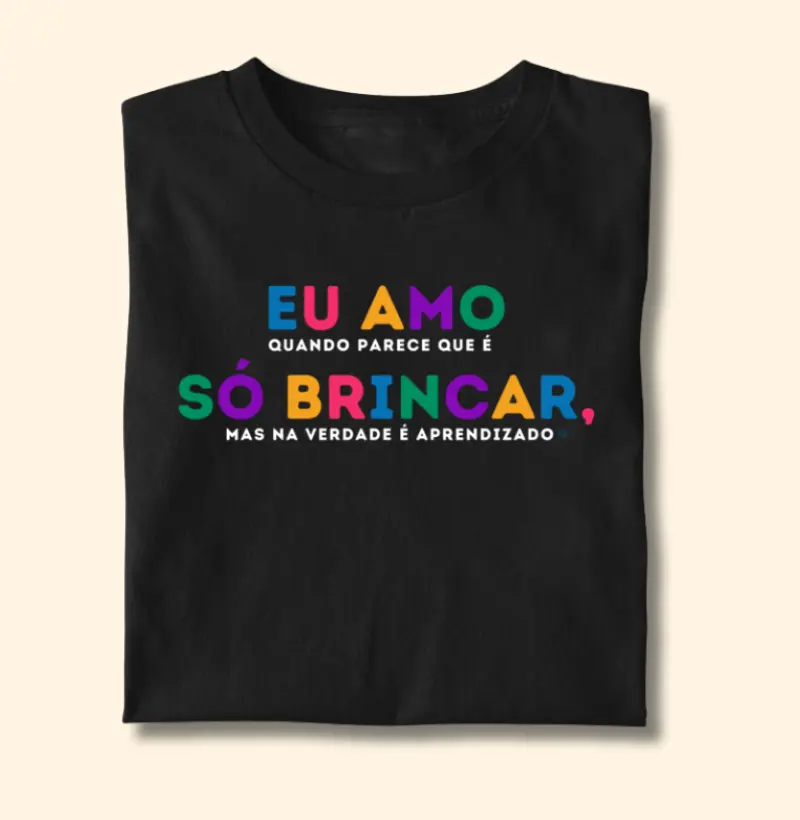 Camiseta - Só brincar 