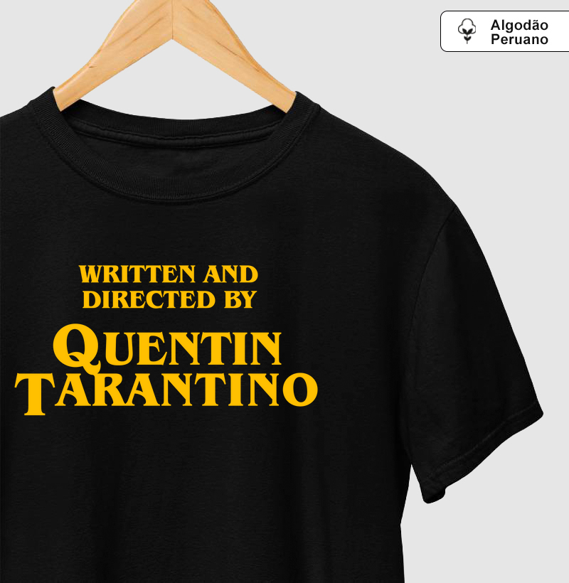 Written and Directed by Quentin Tarantino