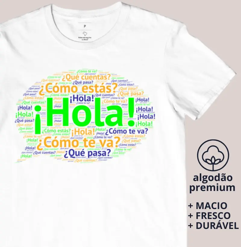 Camiseta Cumprimentos e Saudações em Espanhol