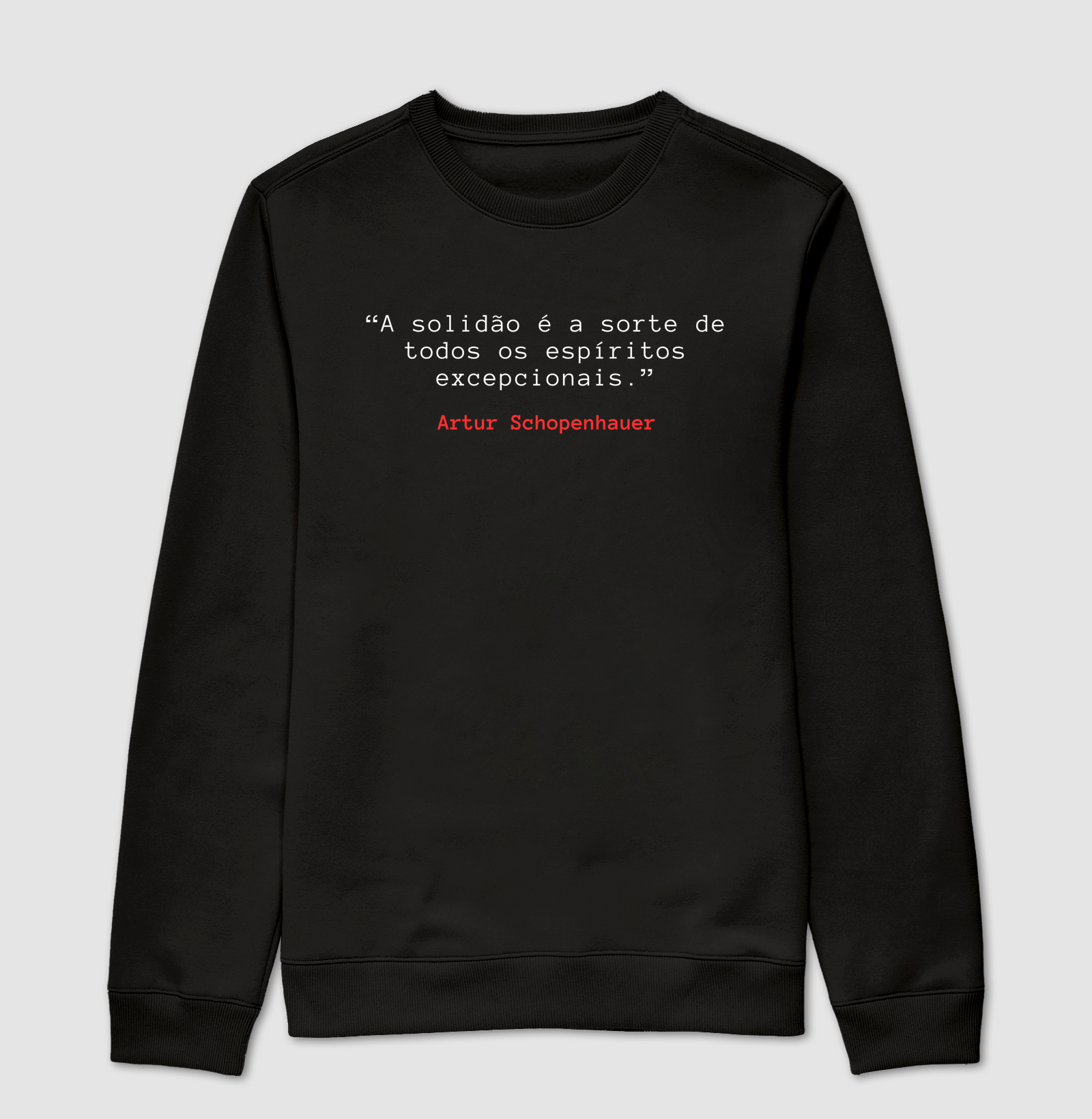 Suéter Moletom Arthur Schopenhauer Espíritos Excepcionais