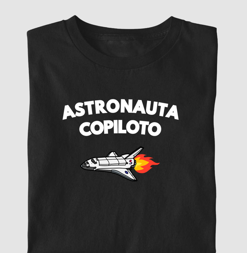 Astronauta Copiloto Dia dos Pais