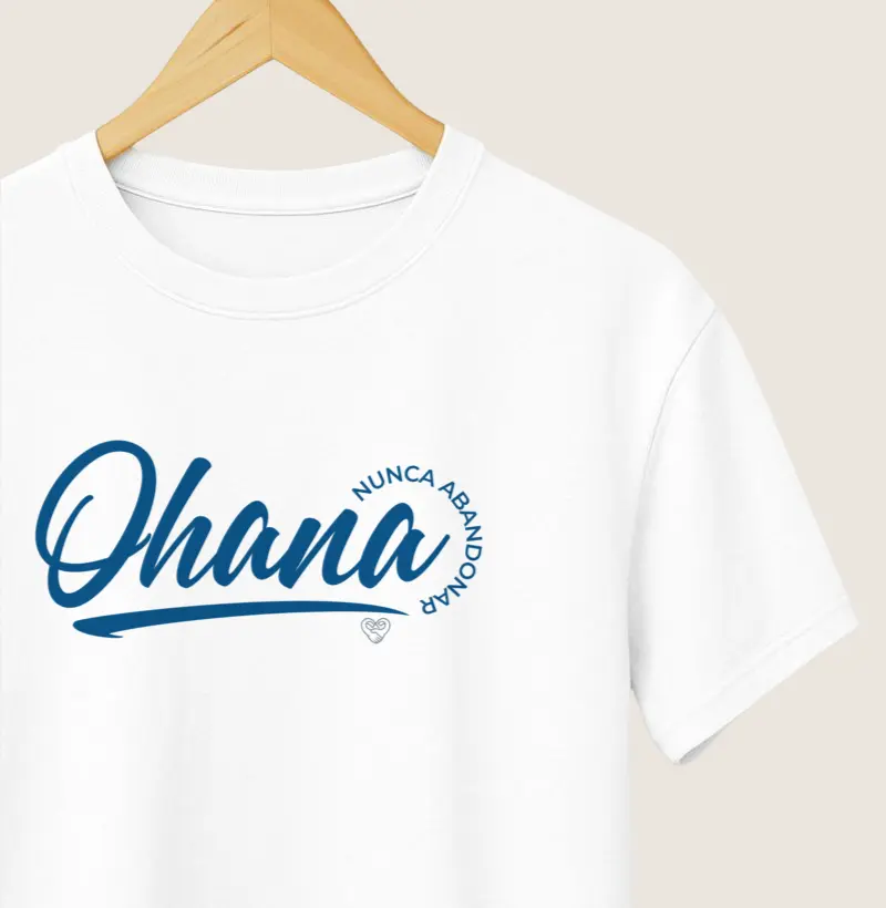 Camiseta Família - Ohana