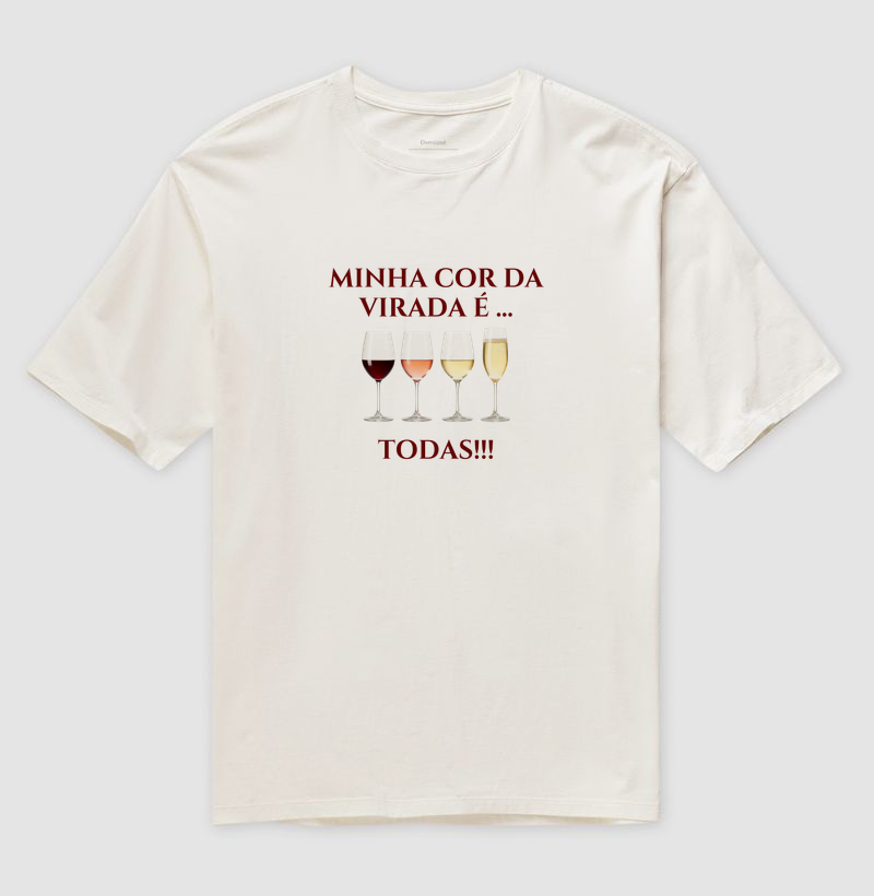  Camiseta Oversized Minha Cor da Virada É