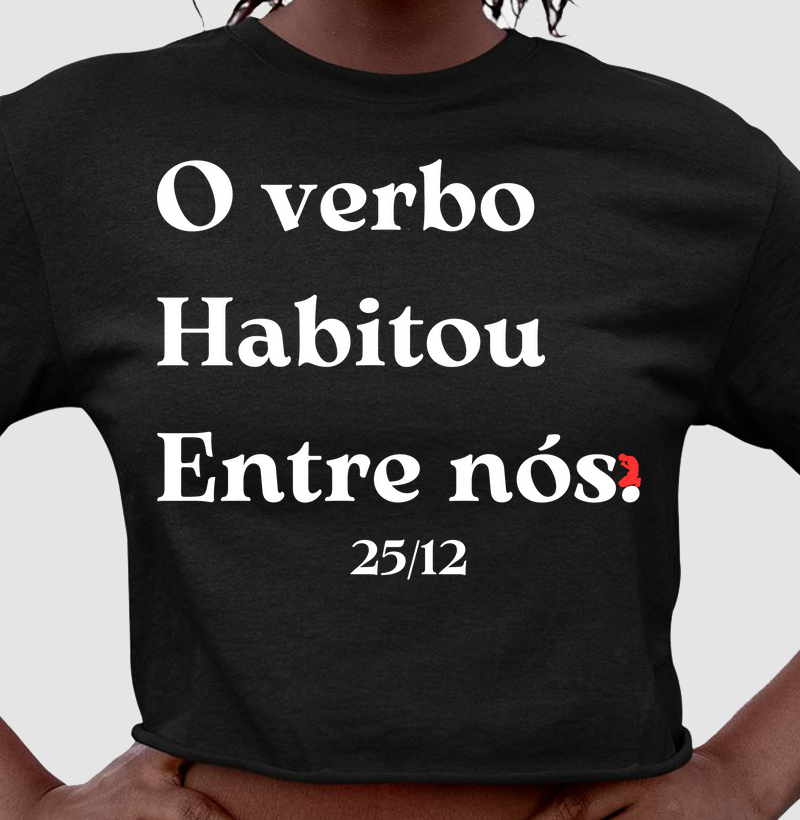 O verbo Habitou Entre nós. (letra branca)