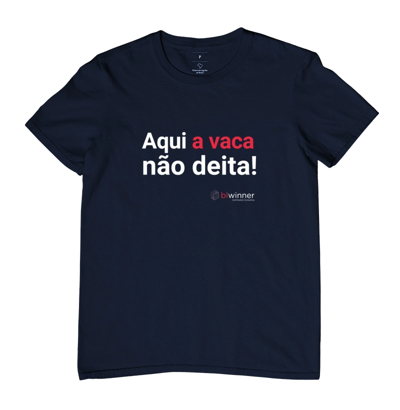 Camiseta Padrão Aqui a vaca não deita