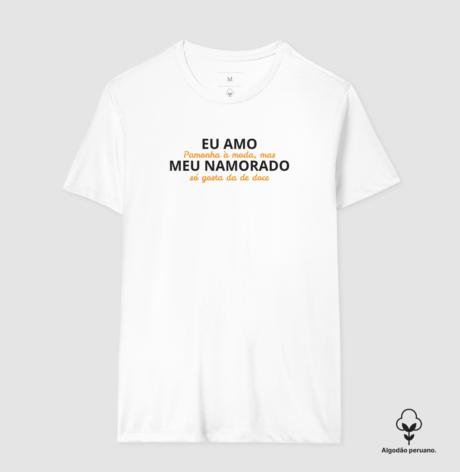 Amo Pamonha a Moda, Meu Namorado de Doce