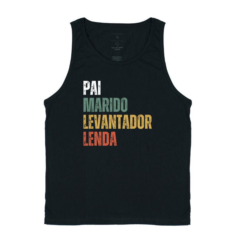 Pai, Marido, Levantador, Lenda