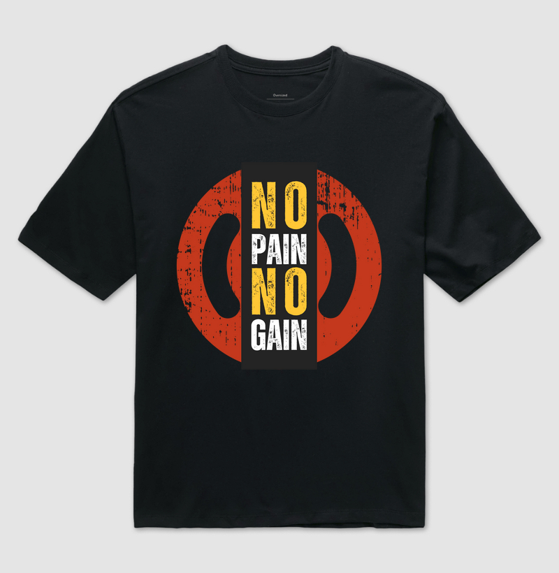 No Pain No Gain
