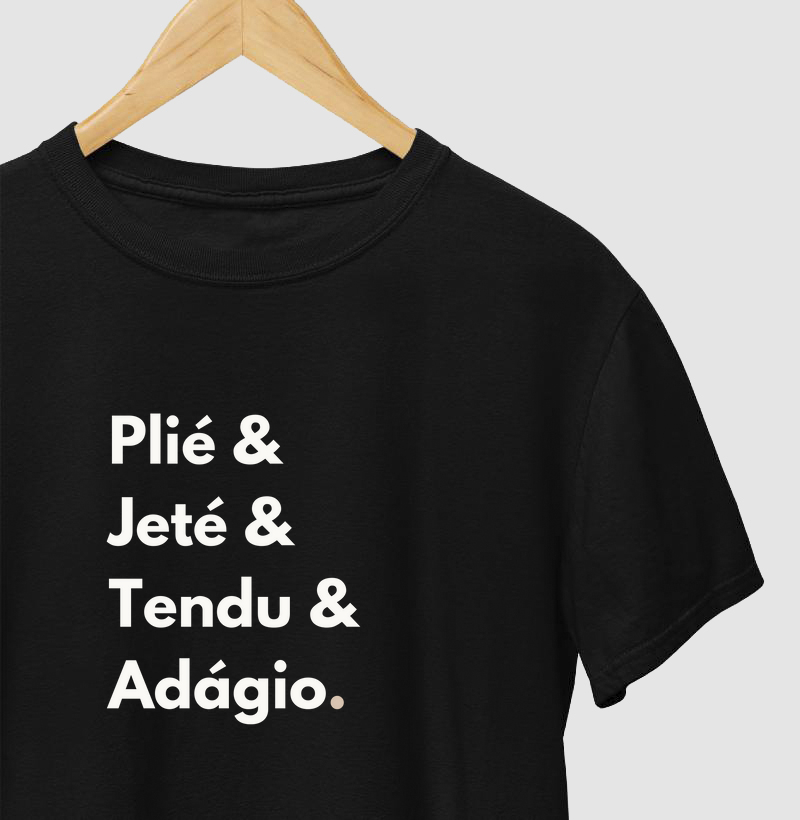 Plié, Jeté, Tendu, Adágio