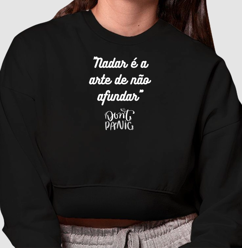 "Nadar é a arte de não afundar"