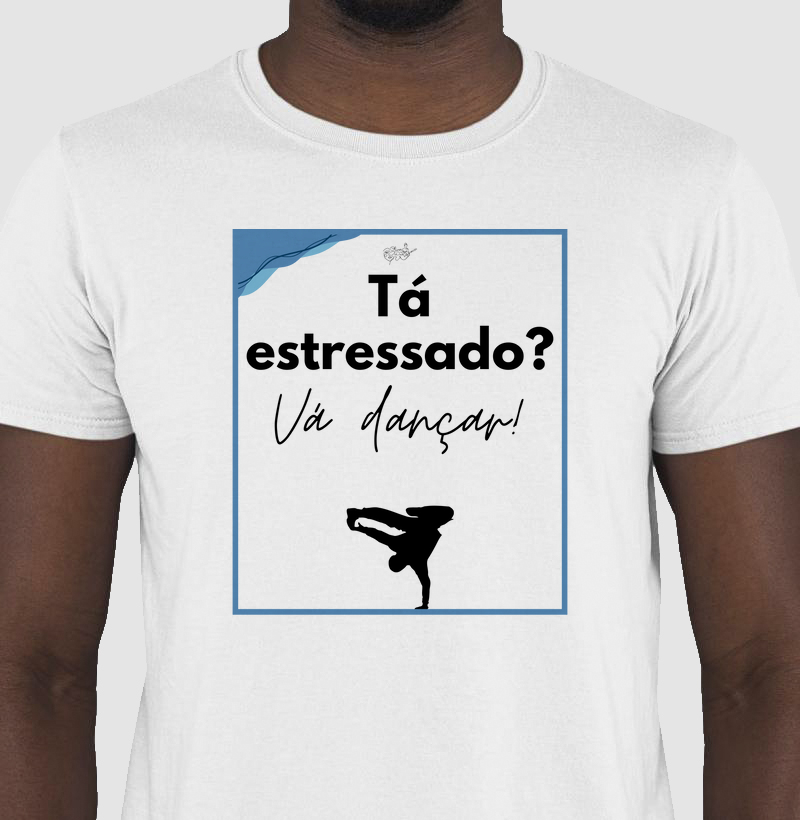 CAMISETA VÁ DANÇAR