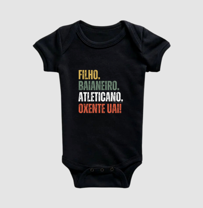 Filho. Baianeiro. Atleticano. Oxente Uai!